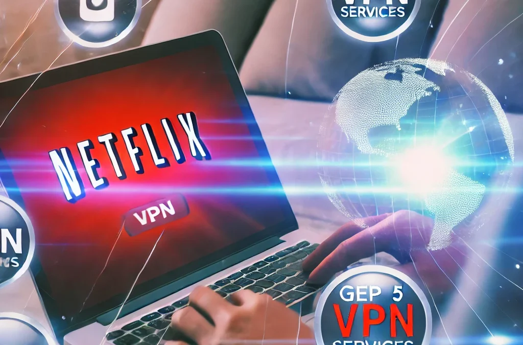 The 5 best VPNs to unblock Netflix: top reliable and efficient services